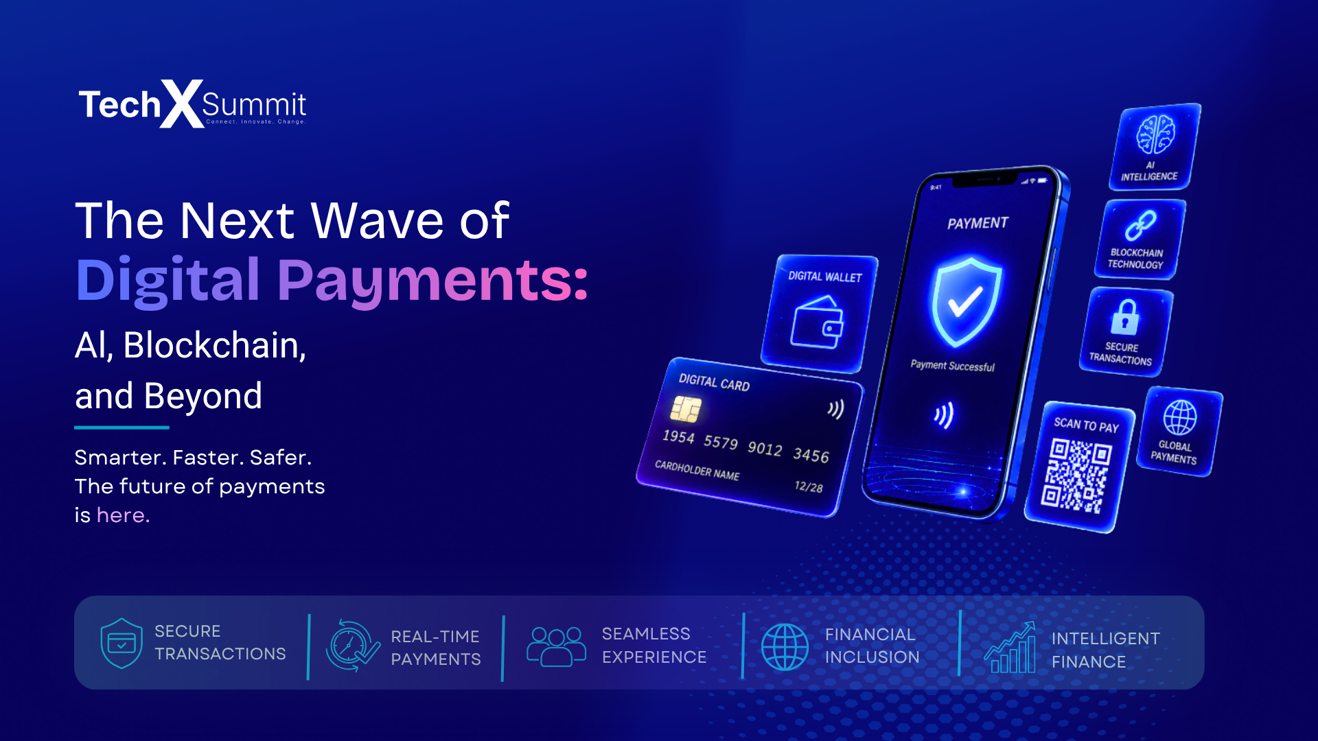 The Next Wave of Digital Payments: AI, Blockchain, and Beyond
